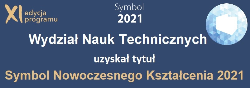 Wydział Nauk technicznych z tytułem Symbol 2021