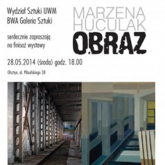 Finisaż wystawy Marzeny Huculak w BWA Galerii Sztuki w Olsztynie