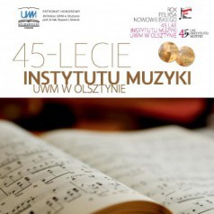 relacja koncertu z okazji 45-lecia Instytutu Muzyki