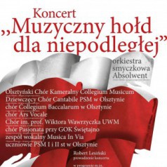 koncert Muzyczny hołd dla niepodległej