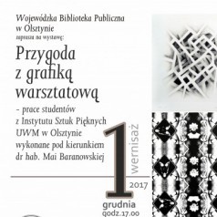 Przygoda z grafiką warsztatową