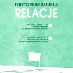 terytorium sztuki 5 - relacje