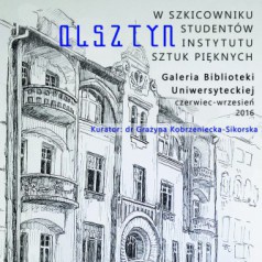 Olsztyn w Szkicowniku Studentów- zapraszamy