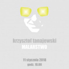 Krzysztof Tanajewski Malarstwo