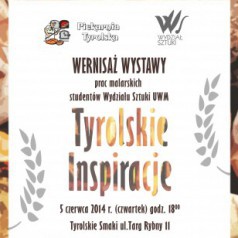 Wystawa prac studentów Instytutu Sztuk Pięknych "Tyrolskie inspiracje"