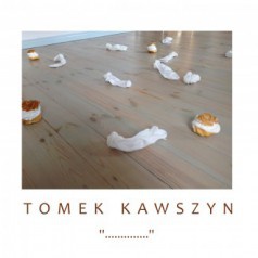 Tomek Kawszyn - zapraszamy