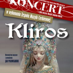 Koncert Zespołu Muzyki Cerkiewnej Kliros w Kaminicy Naujacka