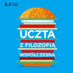 Filozofia Filmowo - Uczta z filozofią współczesną 24-25 września 2014 - Amfiteatr olsztyński