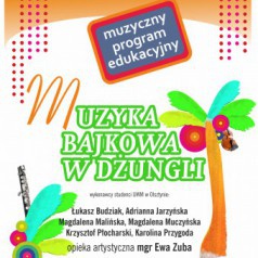 Muzyka bajkowa w dżungli