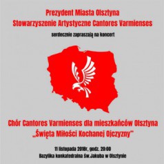 Chór Cantores Varmienses dla mieszkańców Olszyna „Święta Miłości Kochanej Ojczyzny”