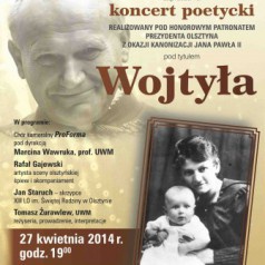 Koncert z okazji kanonizacji Jana Pawła II